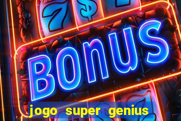 jogo super genius paga mesmo